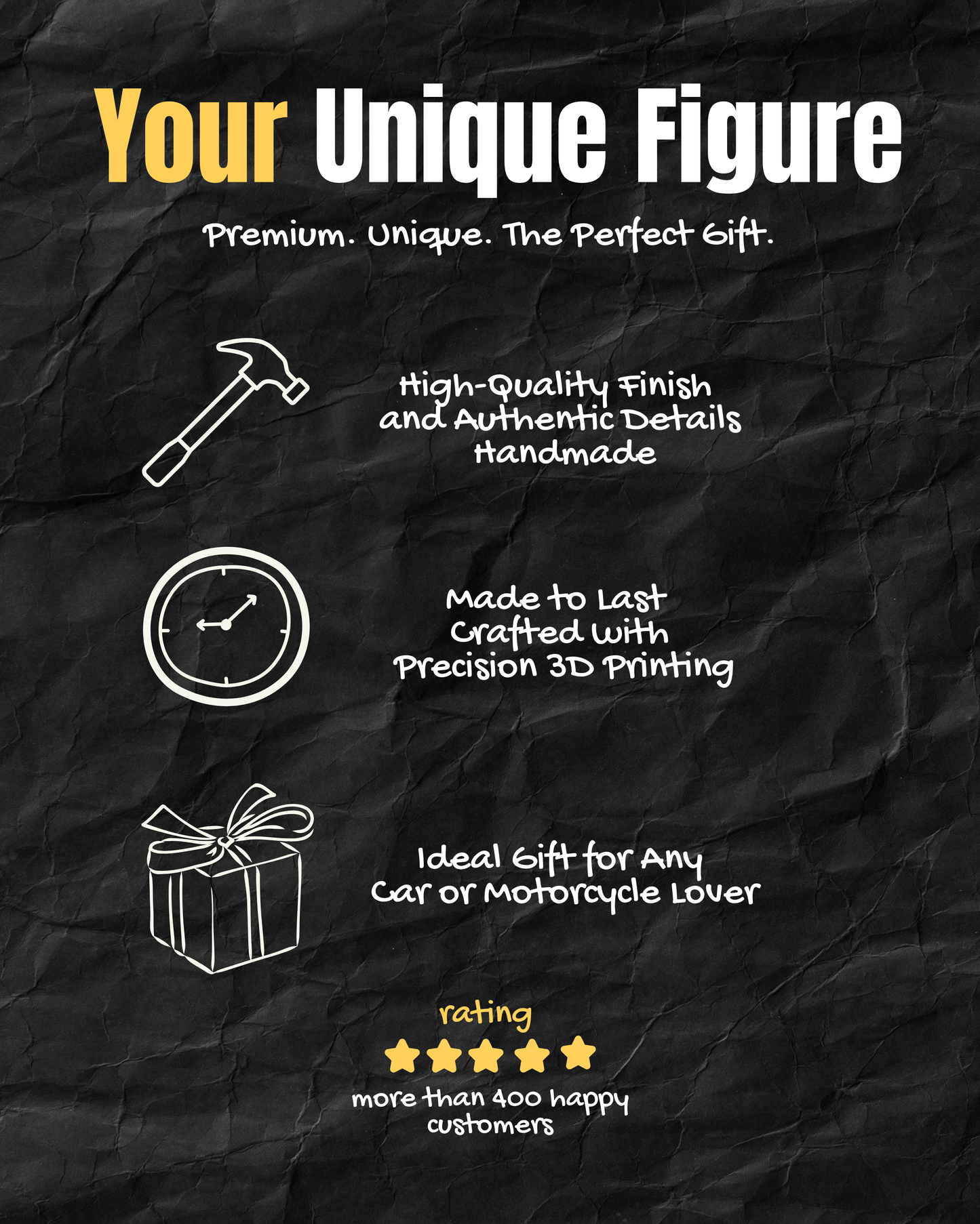 The image is a black and white advertisement for a unique figure, highlighting its premium quality, handmade craftsmanship, and ideal gift for any car or motorcycle lover.