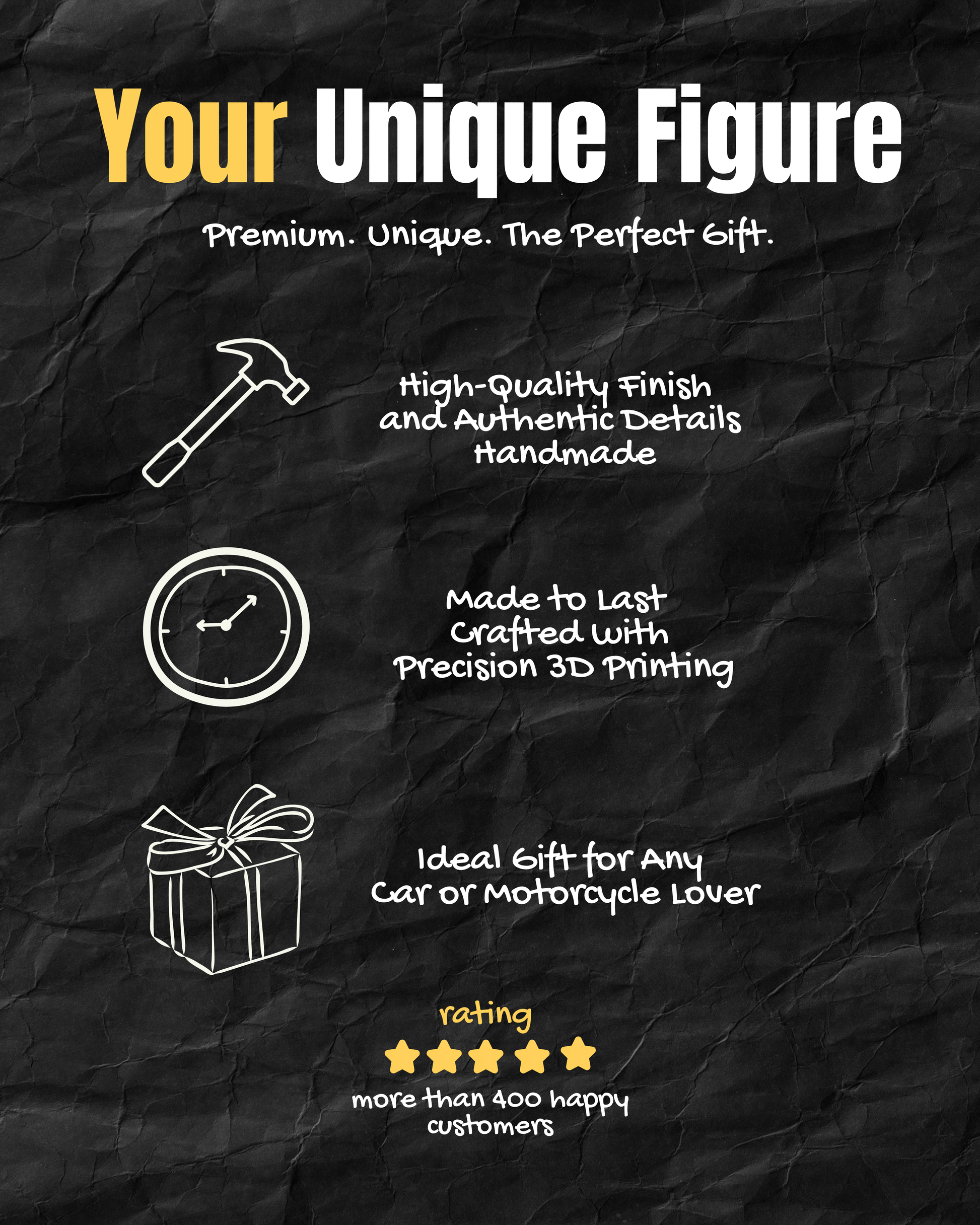 The image is a black and white advertisement for a unique figure, highlighting its premium quality, handmade craftsmanship, and ideal gift for any car or motorcycle lover.