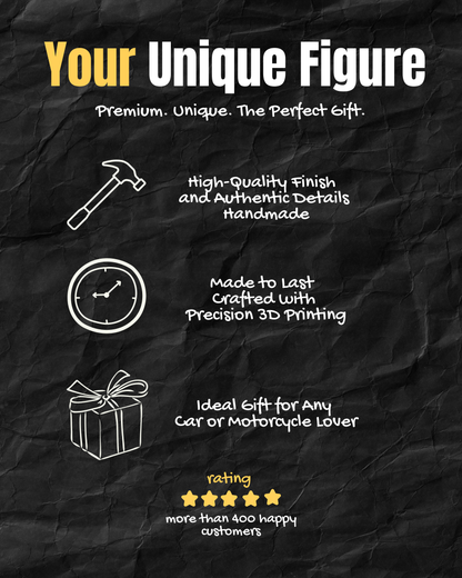 The image is a black and white advertisement for a unique figure, highlighting its premium quality, handmade craftsmanship, and ideal gift for any car or motorcycle lover.